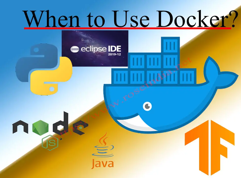 When to use Docker?