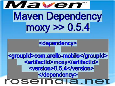 Maven dependency of moxy version 0.5.4
