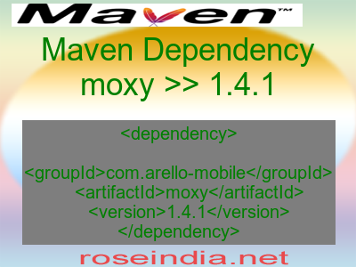 Maven dependency of moxy version 1.4.1