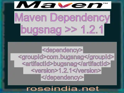 Maven dependency of bugsnag version 1.2.1