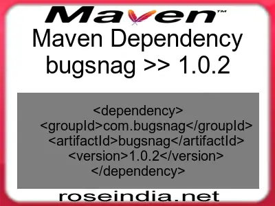 Maven dependency of bugsnag version 1.0.2