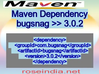 Maven dependency of bugsnag version 3.0.2