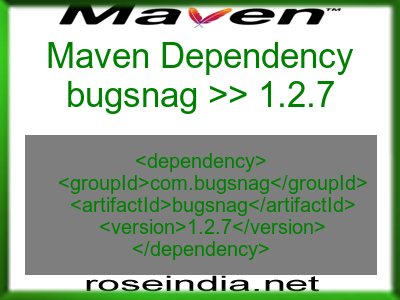 Maven dependency of bugsnag version 1.2.7