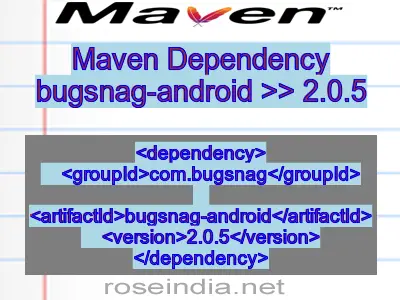 Maven dependency of bugsnag-android version 2.0.5