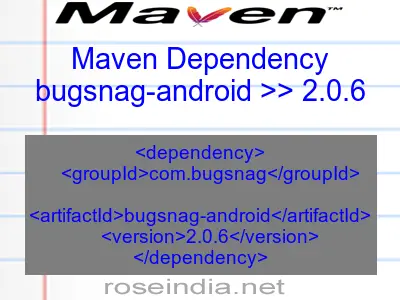 Maven dependency of bugsnag-android version 2.0.6