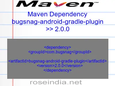 Maven dependency of bugsnag-android-gradle-plugin version 2.0.0