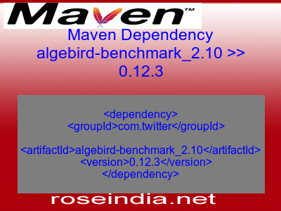 Maven dependency of algebird-benchmark_2.10 version 0.12.3