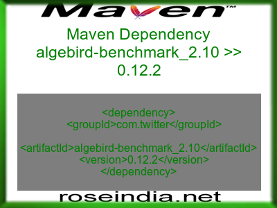 Maven dependency of algebird-benchmark_2.10 version 0.12.2