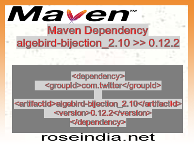 Maven dependency of algebird-bijection_2.10 version 0.12.2