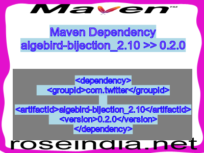 Maven dependency of algebird-bijection_2.10 version 0.2.0