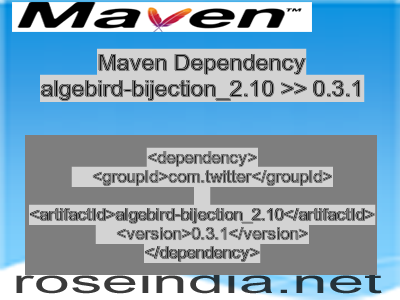 Maven dependency of algebird-bijection_2.10 version 0.3.1