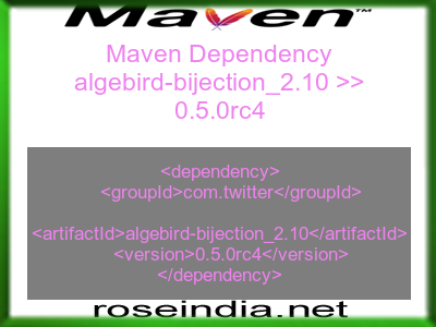 Maven dependency of algebird-bijection_2.10 version 0.5.0rc4