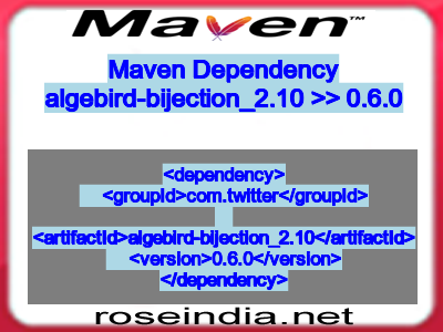 Maven dependency of algebird-bijection_2.10 version 0.6.0