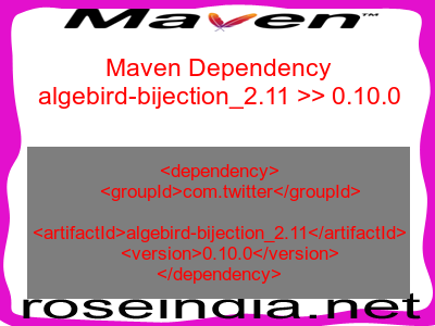 Maven dependency of algebird-bijection_2.11 version 0.10.0
