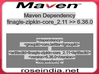 Maven dependency of finagle-zipkin-core_2.11 version 6.36.0