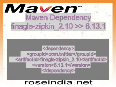 Maven dependency of finagle-zipkin_2.10 version 6.13.1