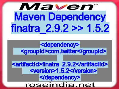 Maven dependency of finatra_2.9.2 version 1.5.2