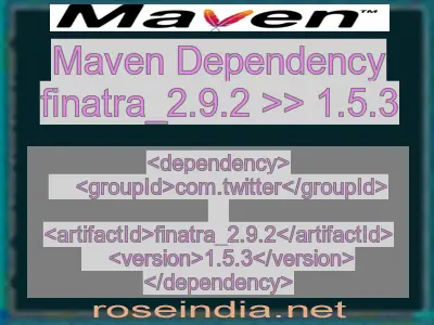 Maven dependency of finatra_2.9.2 version 1.5.3