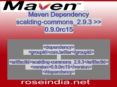Maven dependency of scalding-commons_2.9.3 version 0.9.0rc15