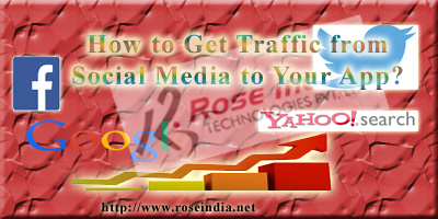 How to Get Traffic from Social Media to Your App?
