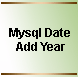 Mysql Date Add Year