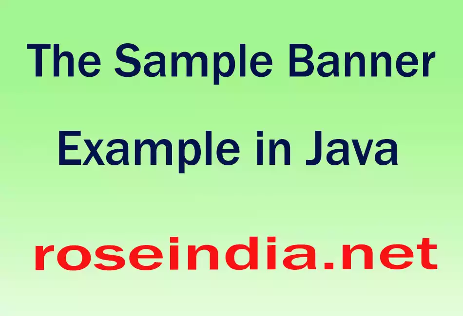 The Sample Banner Example in Java