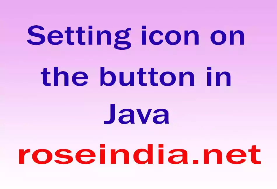  Setting icon on the button in Java