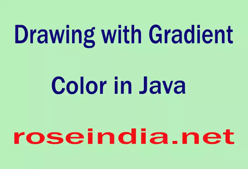 Drawing with Gradient Color in Java