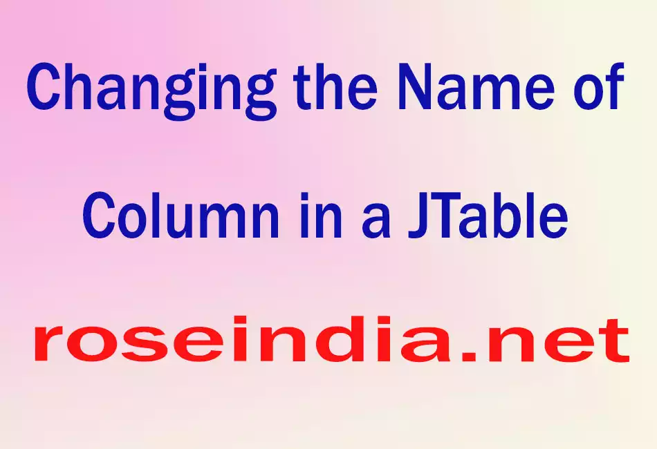 Changing the Name of Column in a JTable