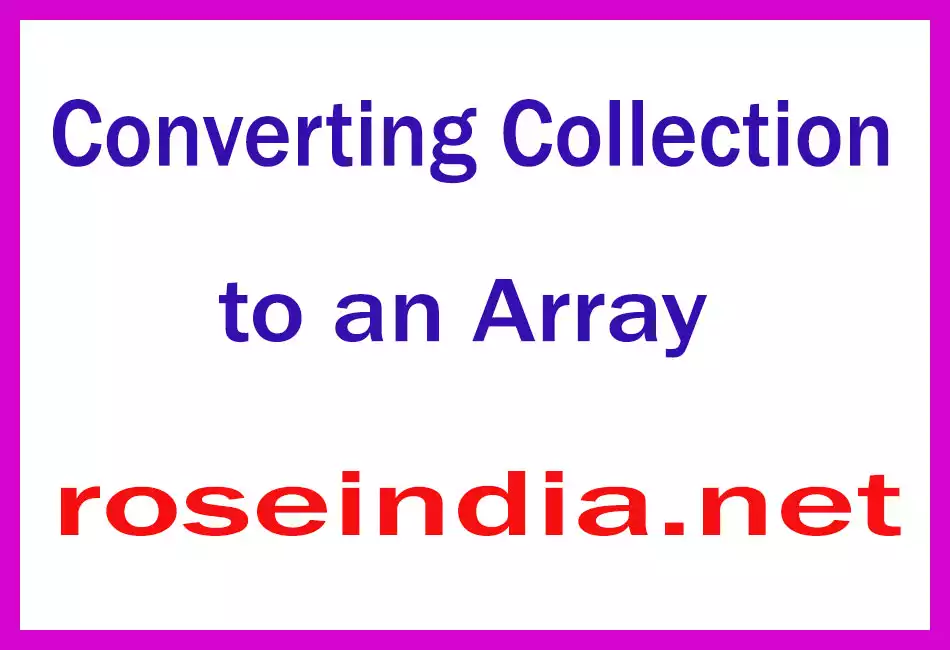 Converting Collection to an Array