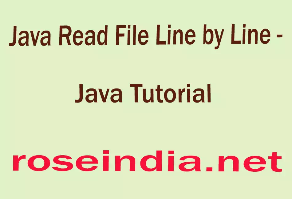 Java read file line by line - Java Tutorial