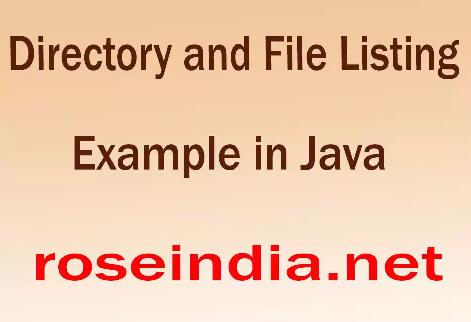 Directory and File Listing Example in Java