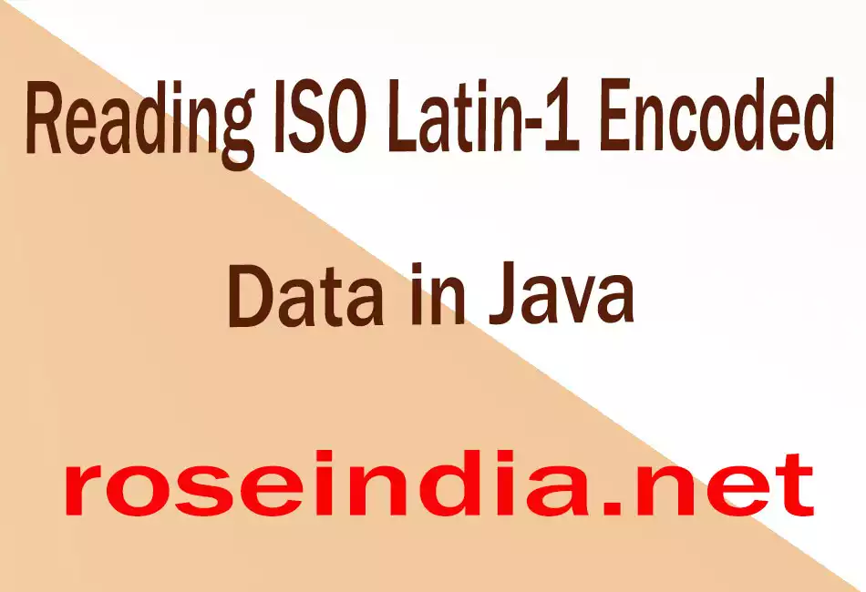 Reading ISO Latin-1 Encoded Data in Java