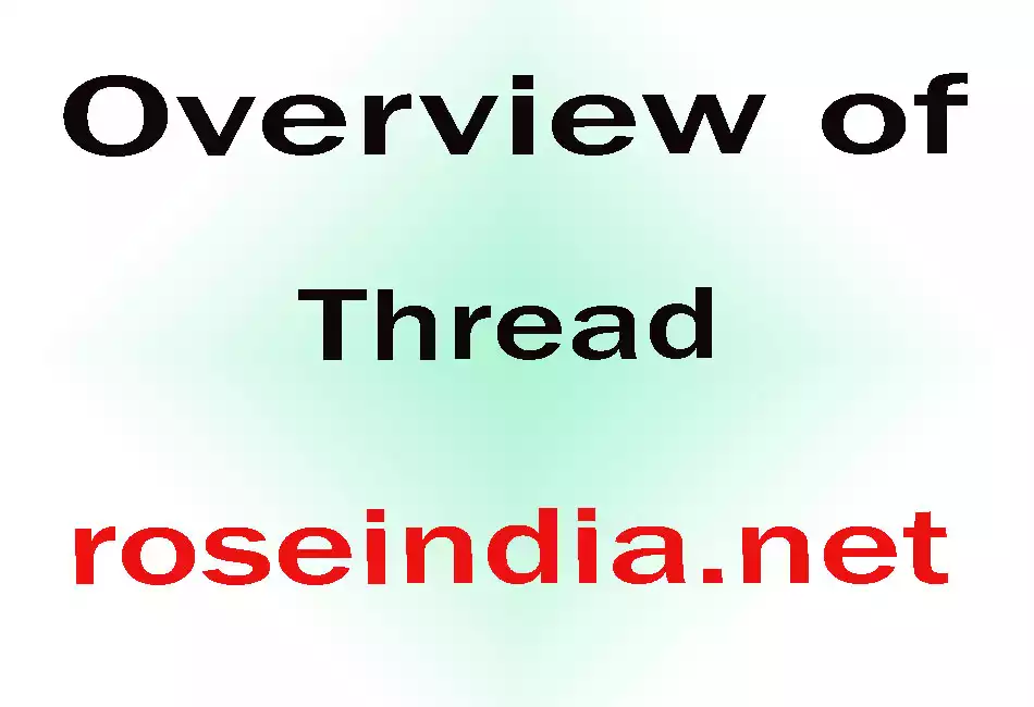 Overview of Thread