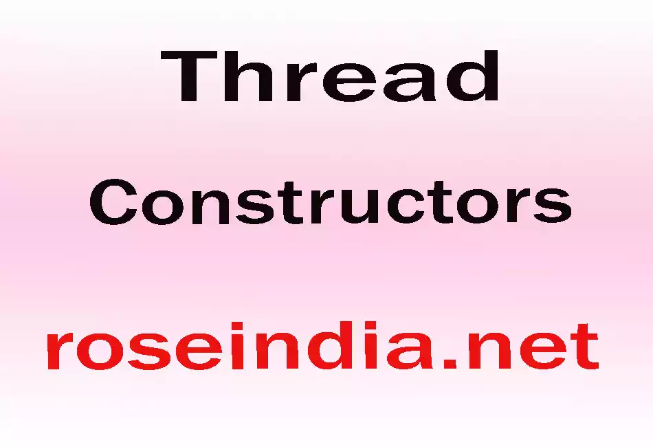 Thread Constructors