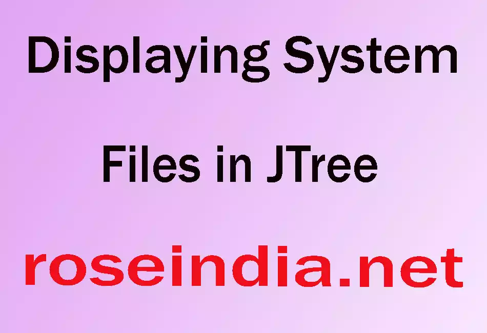 Displaying System Files in JTree