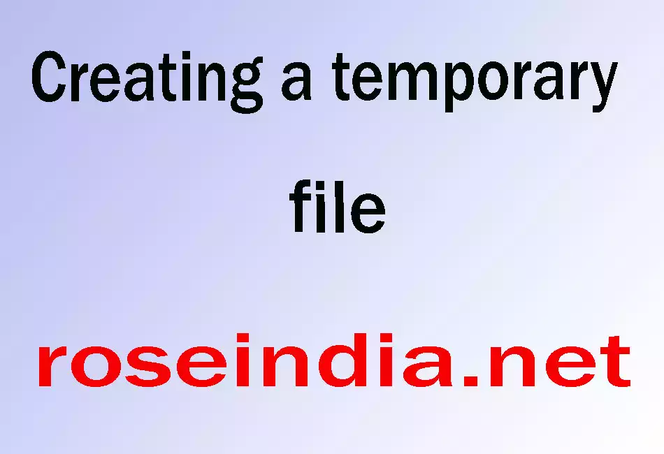 Creating a temporary file