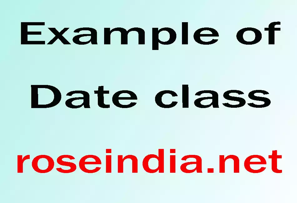 Example of Date class