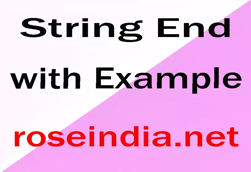 String End with Example