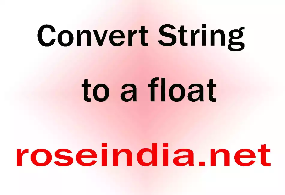 Convert String to a float