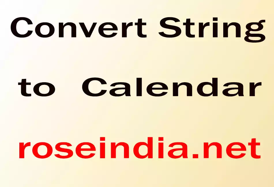 Convert String to  Calendar