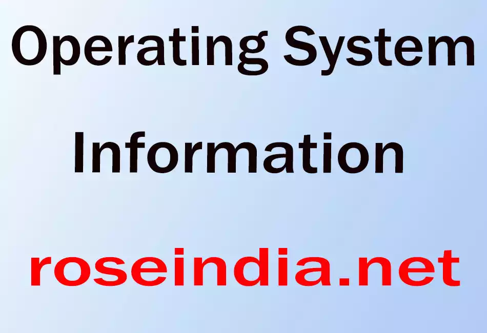Operating System Information