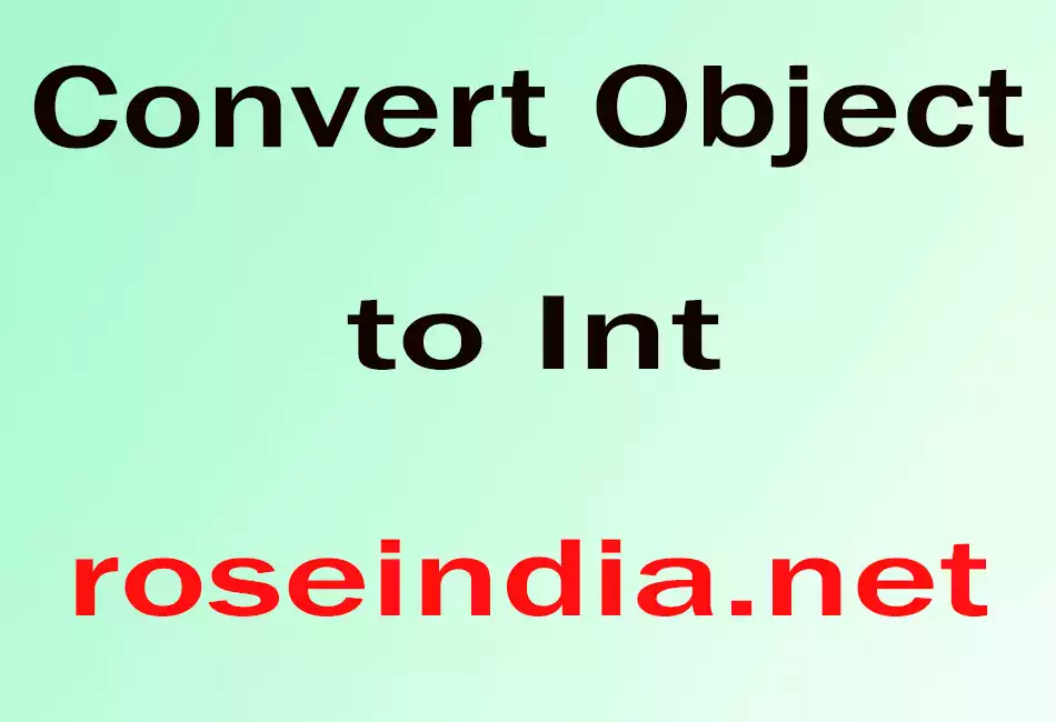 Convert Object to Int