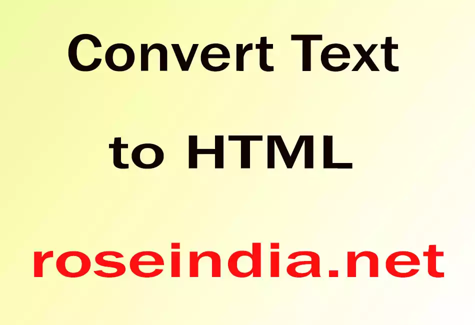 Convert Text to HTML
