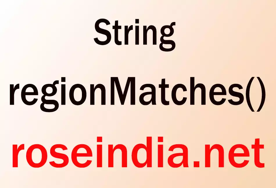 String regionMatches()