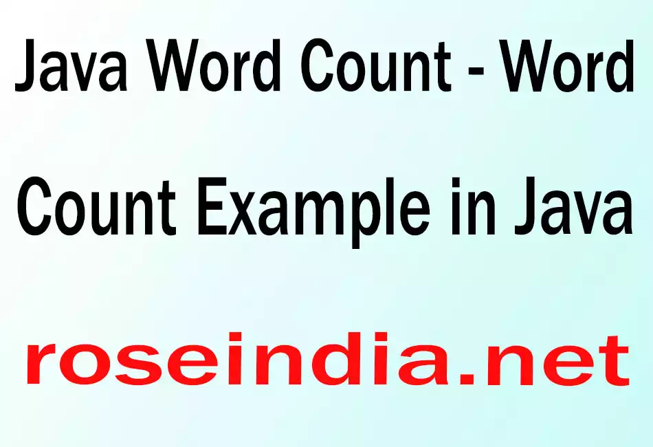 Java Word Count - Word Count Example in Java