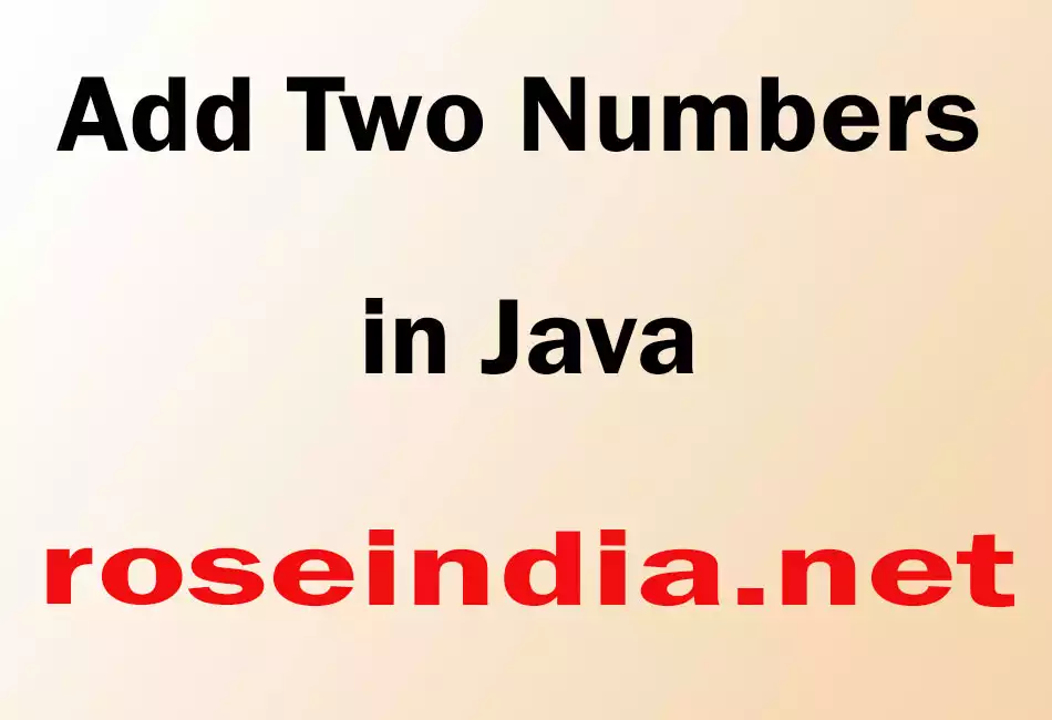 Add Two Numbers in Java