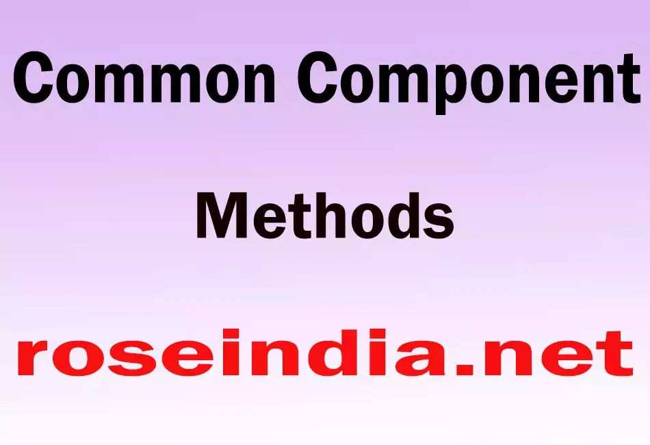 Common Component Methods