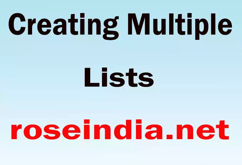Creating Multiple Lists