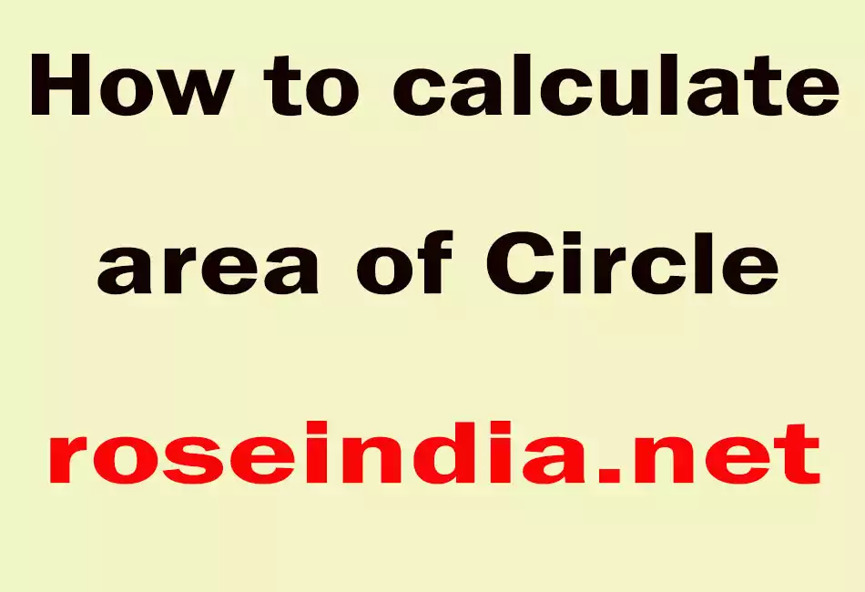 How to calculate area of Circle
